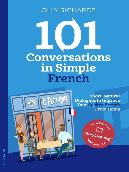 Title details for 101 Conversations in Simple French by Olly Richards - Available